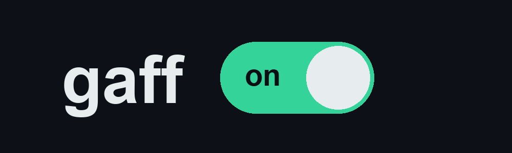 The gaffon toggle flipping to off-market mode